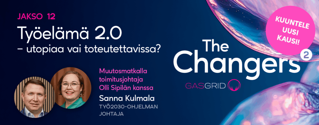 Sanna Kulmala kertoo työelälämän tulevaisuudesta The Changers -podcastissa
